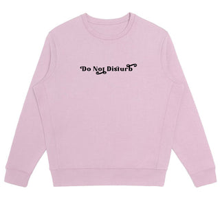 Do Not Disturb Organic SUPIMA Cotton Crewneck Sweatshirt Black Script