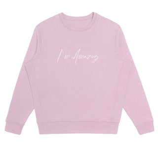 I'm Amazing Organic SUPIMA Cotton Crewneck Sweatshirt White Script