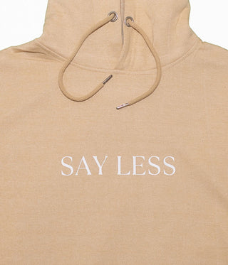 Say Less Hoodie
