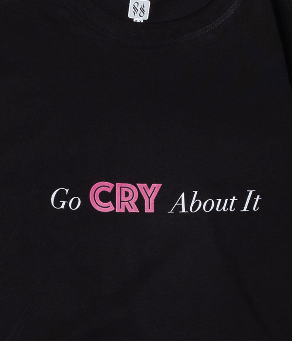 Go CRY About It SUPIMA Cotton T-Shirt close up