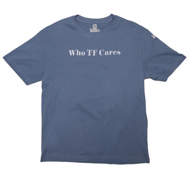 Who TF Cares SUPIMA Cotton T-Shirt light blue