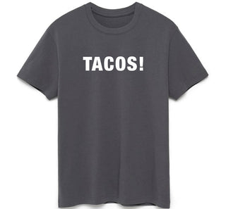 TACOS! Organic SUPIMA Cotton T-Shirt